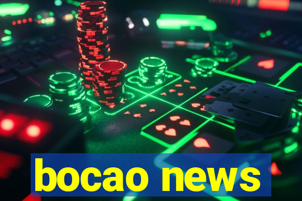 bocao news